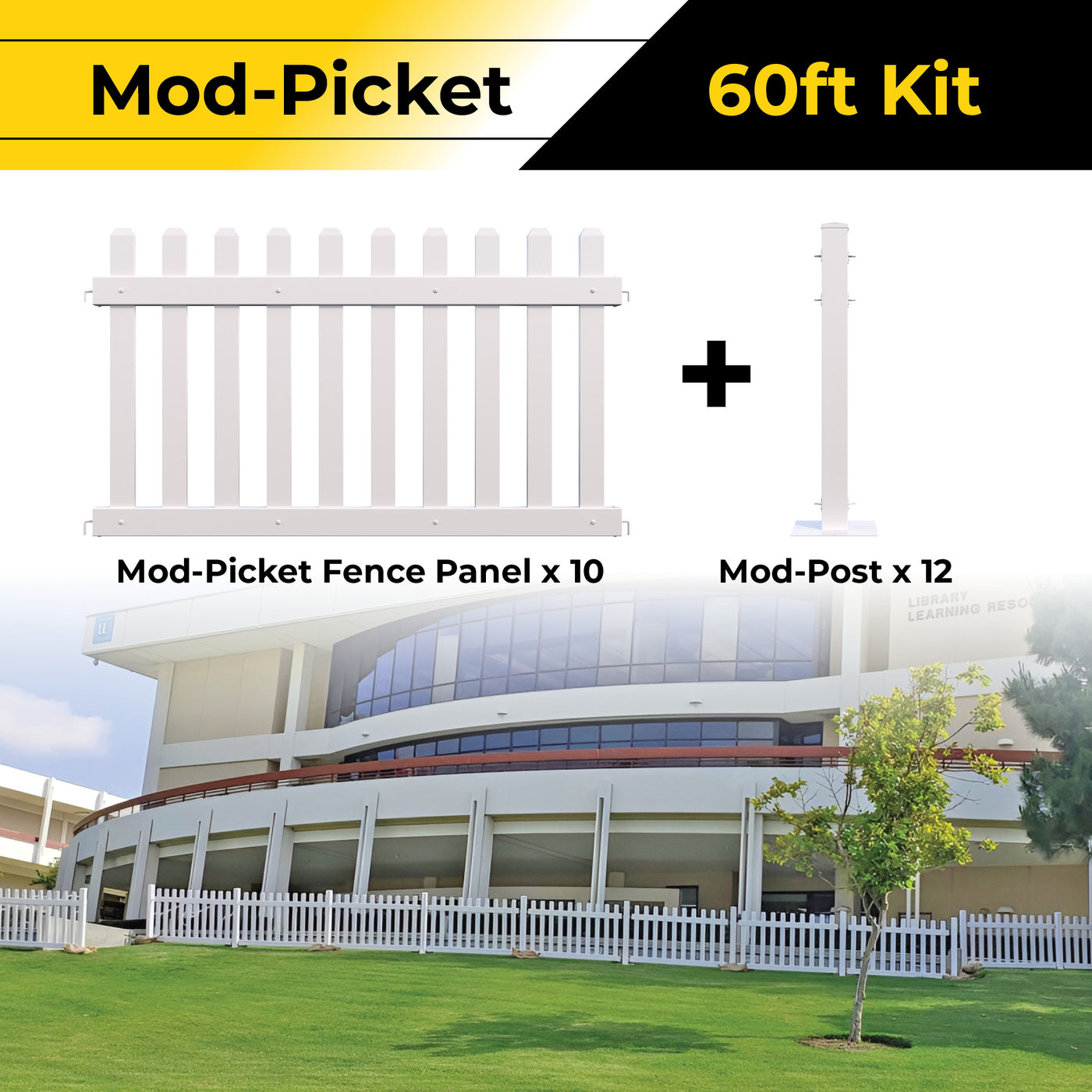 Mod-Picket Fence | 60ft Kit